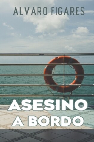 Cover of Asesino A Bordo