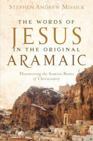 Cover of The Words of Jesus in the Original Aramaic