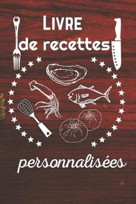 Book cover for Livre de recettes personnalisees