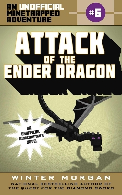 Book cover for Attack of the Ender Dragon