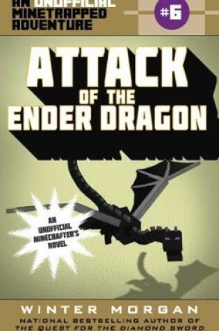Cover of Attack of the Ender Dragon