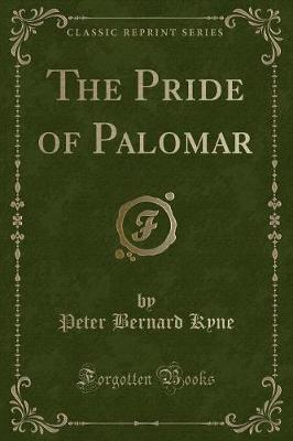 Book cover for The Pride of Palomar (Classic Reprint)