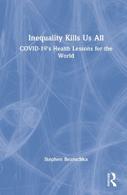 Book cover for Inequality Kills Us All