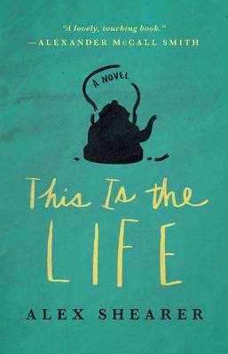 Book cover for This Is the Life