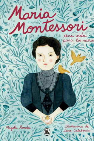Cover of María Montessori: Una vida para los niños / Maria Montessori: A Life for Children