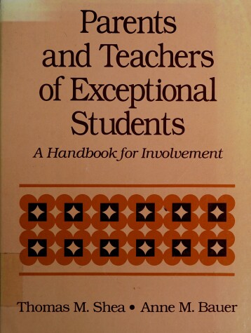 Book cover for Parents and Teachers of Exceptional Students