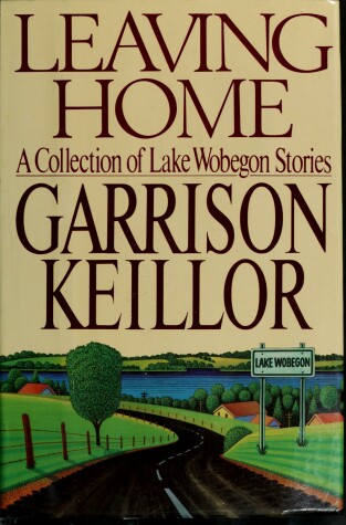 Book cover for Keillor Garrison : Leaving Home