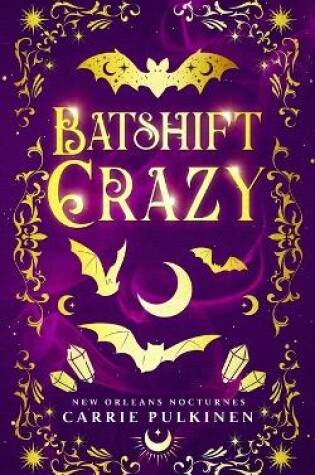 Cover of Batshift Crazy