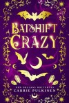 Book cover for Batshift Crazy