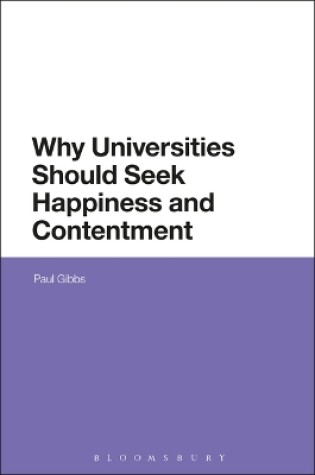 Cover of Why Universities Should Seek Happiness and Contentment