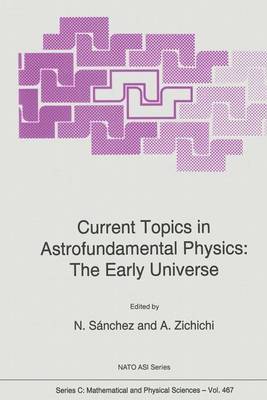 Cover of Current Topics in Astrofundamental Physics