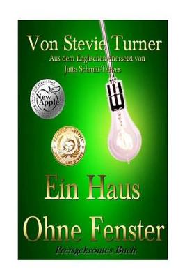Book cover for Ein Haus Ohne Fenster