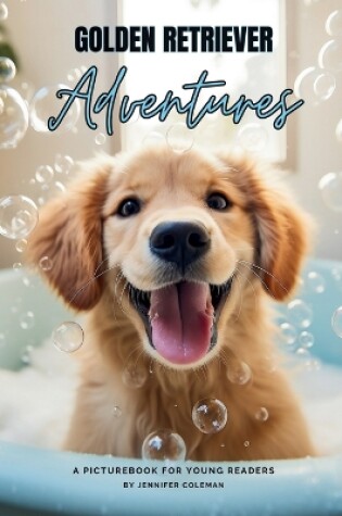 Cover of Golden Retrievers Adventures