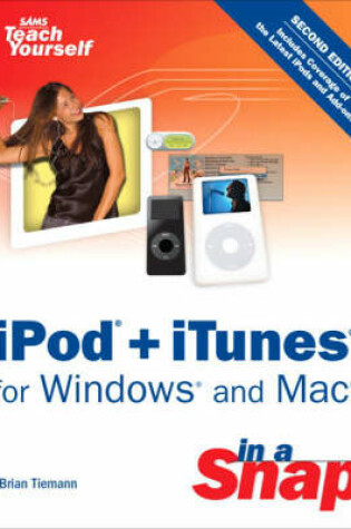 Cover of iPod + iTunes for Windows and Mac in a Snap