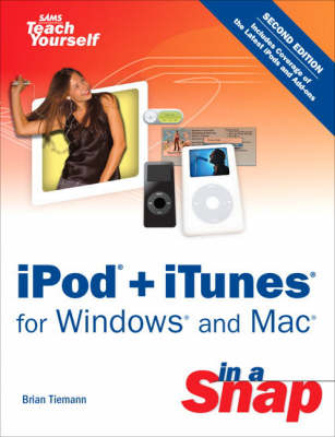 Book cover for iPod + iTunes for Windows and Mac in a Snap