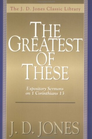 Cover of The Greatest of These