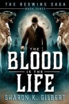 Book cover for The Blood Is the Life
