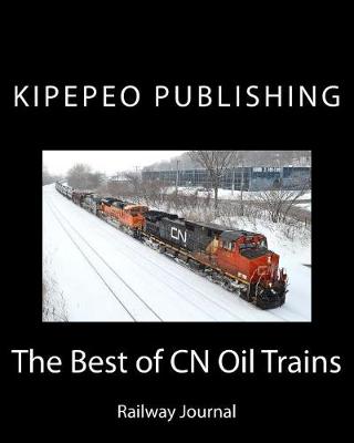 Book cover for The Best of Cn Oil Trains