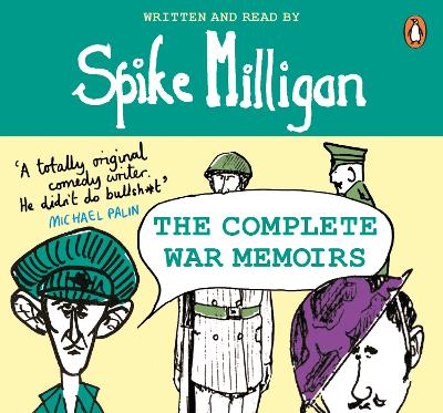 Book cover for Spike Milligan: The Complete War Memoirs