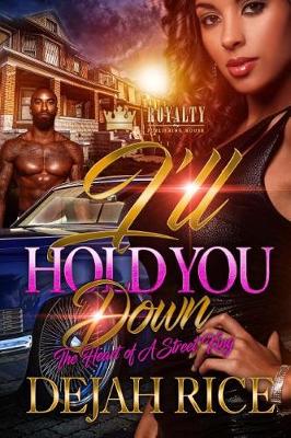 Book cover for I'll Hold You Down