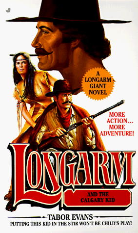 Cover of Longarm and the Calgary Kid