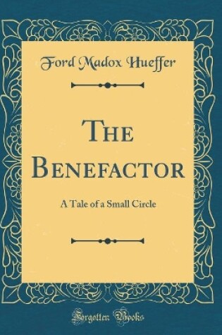 Cover of The Benefactor