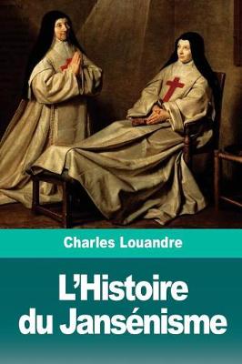Cover of L'Histoire du Jansenisme