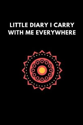 Book cover for Little Diary I Carry with Me Everywhere