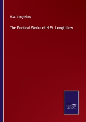 Book cover for The Poetical Works of H.W. Longfellow