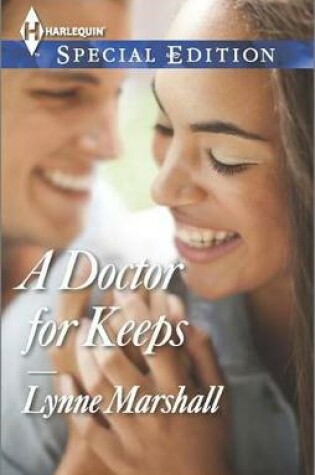 Cover of A Doctor for Keeps