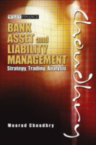 Cover of Bank Asset and Liability Management