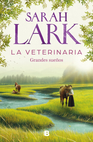 Book cover for La veterinaria. Grandes sueños / The Veterinarian. Big Dreams