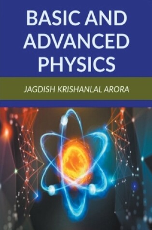 Cover of Basic and Advanced Physics