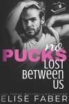 Book cover for No Pucks Lost Between US