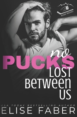 Book cover for No Pucks Lost Between US