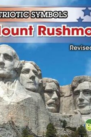 Cover of Patriotic Symbols Mount Rushmore