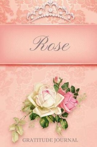 Cover of Rose Gratitude Journal