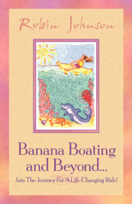 Book cover for Banana Boating and Beyond...