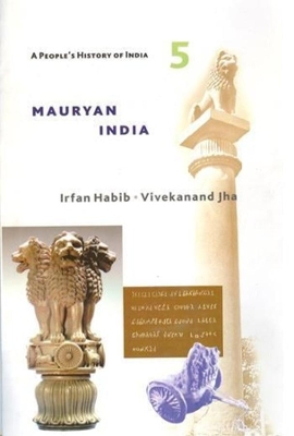 Book cover for A People's History of India 5 - Mauryan India