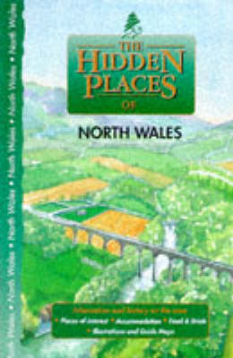 Book cover for The Hidden Places of North Wales