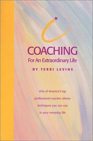 Book cover for Coaching for an Extraordinary Life