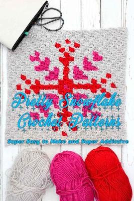 Book cover for Pretty Snowflake Crochet Patterns