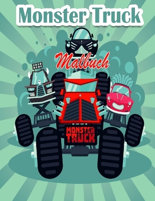 Book cover for Monster Truck Malbuch für Kinder