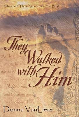 Book cover for They Walked with Him