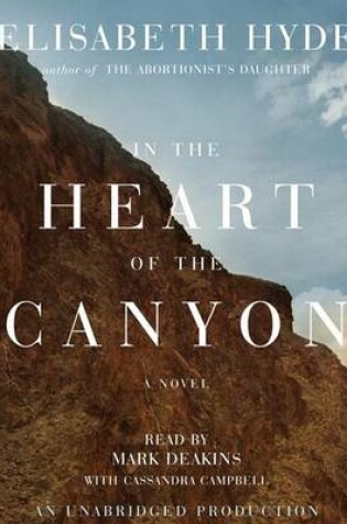 In the Heart of the Canyon