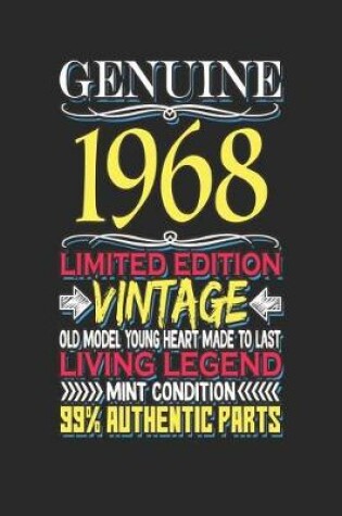 Cover of Genuine 1968 Limited Edition Vintage Old Model Young Heart Made to Last Living Legend Mint Condition 99% Authentic Parts