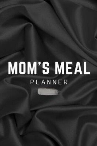 Cover of Mom's Meal Planner