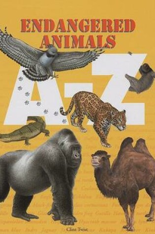 Cover of Endangered Animals A-Z