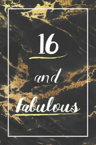 Cover of 16 And Fabulous