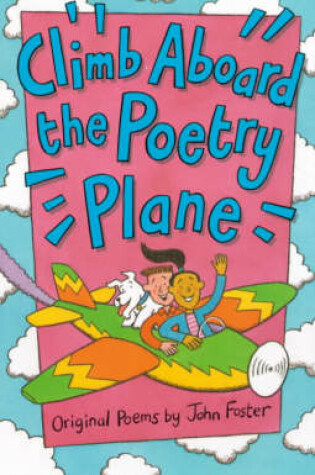 Cover of Climb Aboard the Poetry Plane